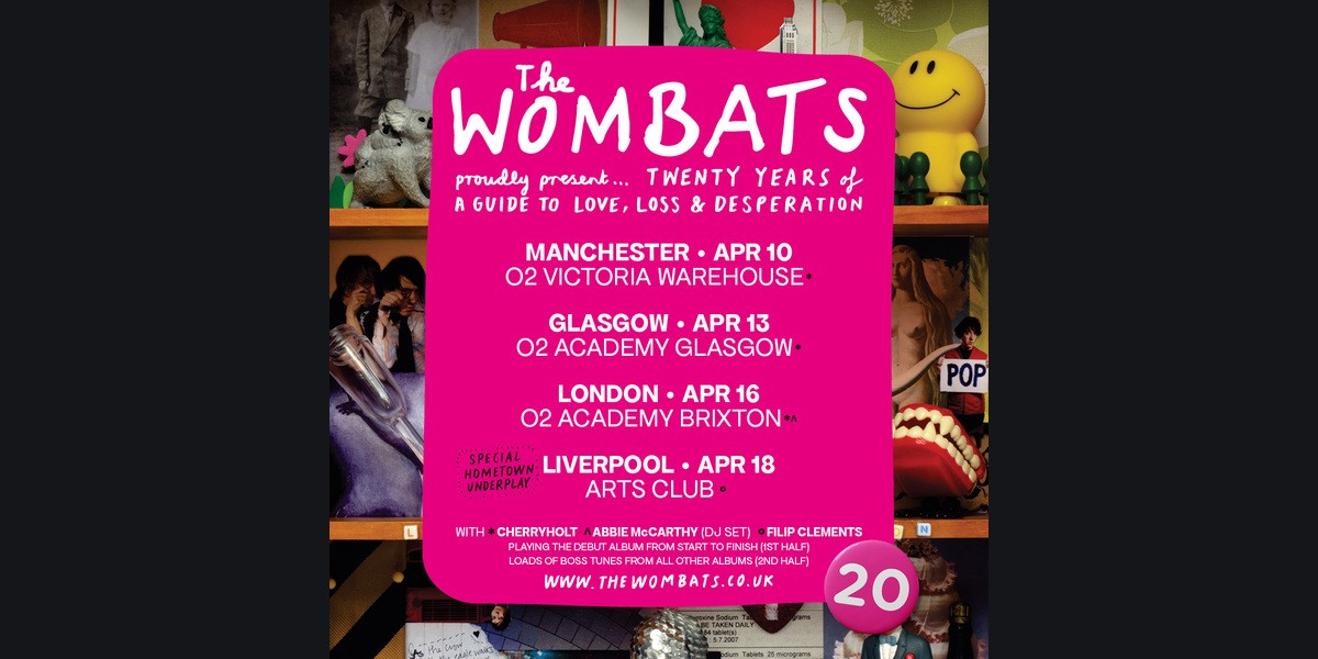 The Wombats’ official UK poster for the 2027 twenty-year anniversary tour.