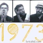 1973 Lyrics