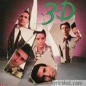 3-d Lyrics