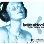 Base Attack Lyrics