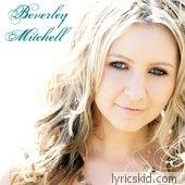 Beverly Mitchell Lyrics