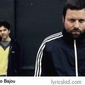 Boozoo Bajou Lyrics