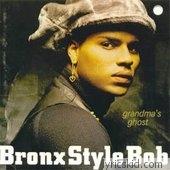 Bronx Style Bob Lyrics