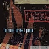 Brown Derbies Lyrics