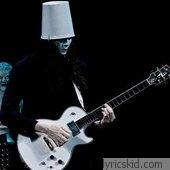 Buckethead Lyrics