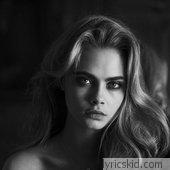 Cara Delevingne Lyrics