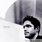 Dave Koz Lyrics