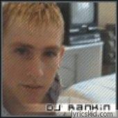 Dj Rankin Lyrics