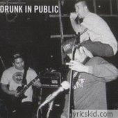 Drunk In Public Lyrics