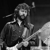 Eric Clapton Lyrics