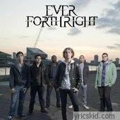 Ever Forthright Lyrics