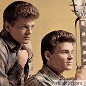 Everly Brothers Lyrics