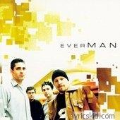 Everman Lyrics