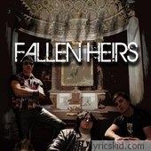 Fallen Heirs Lyrics