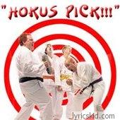 Hokus Pick Lyrics