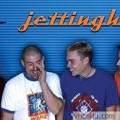 Jettingham Lyrics