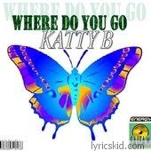 Katty B. Lyrics