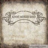 Kenny Mehler Lyrics