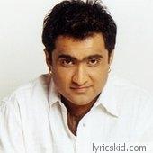 Kunal Ganjawala Lyrics