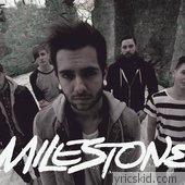 Milestone Lyrics