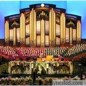 Mormon Tabernacle Choir Lyrics