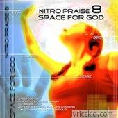 Nitro Praise Lyrics