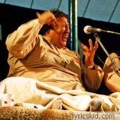 Nusrat Fateh Ali Khan Lyrics