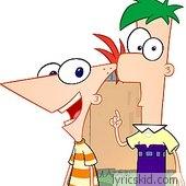 Phineas & Ferb Lyrics