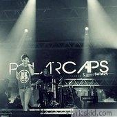 Polar Caps Lyrics