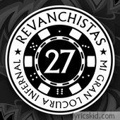 Revanchistas Lyrics