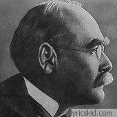 Rudyard Kipling Lyrics