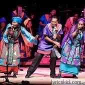 Soweto Gospel Choir Lyrics