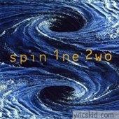 Spin 1ne 2wo Lyrics