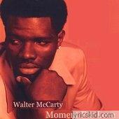 Walter Mccarty Lyrics