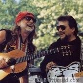 Waylon Jennings & Willie Nelson Lyrics